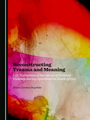 cover image of Reconstructing Trauma and Meaning